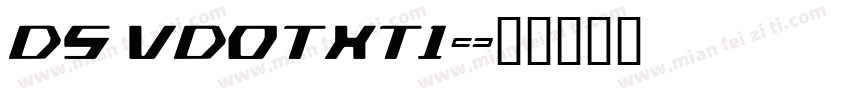 DS VDOTXT1字体转换
